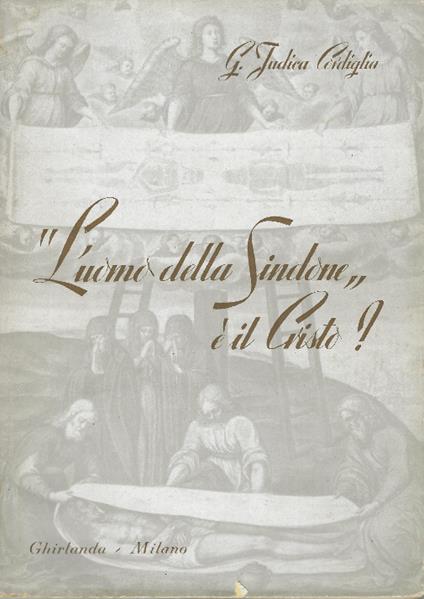 L' uomo Della Sindone È Il Cristo? - copertina