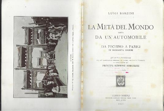 Metà Del Mondo Vista Da Un'automobile - Luigi Barzini - copertina