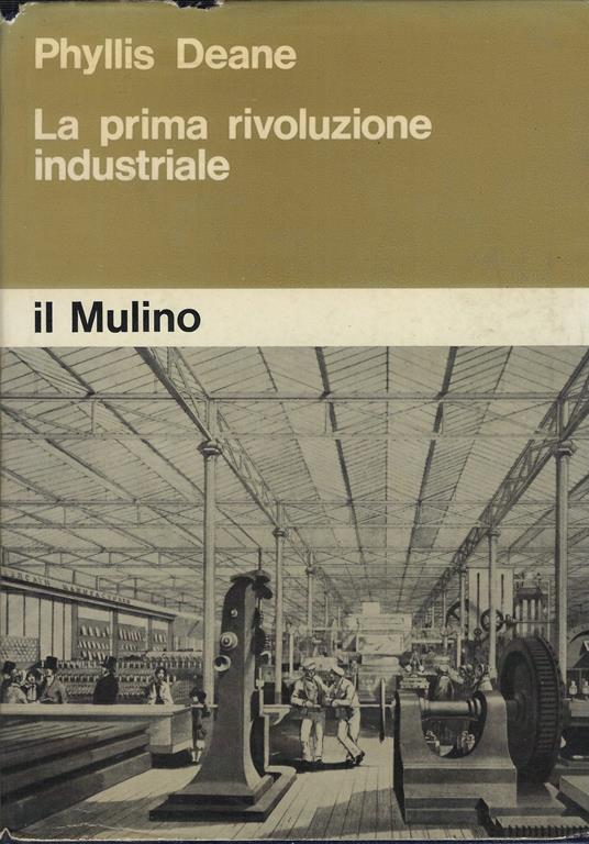 Prima Rivoluzione Industriale - Phyllis Deane - copertina