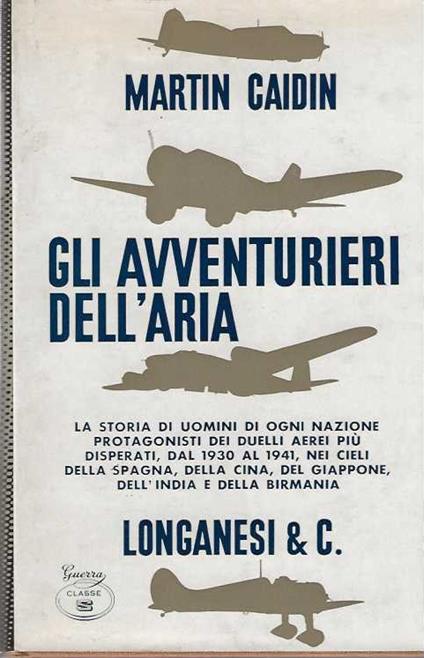 Gli Avventurieri dell'aria - Martin Caidin - copertina