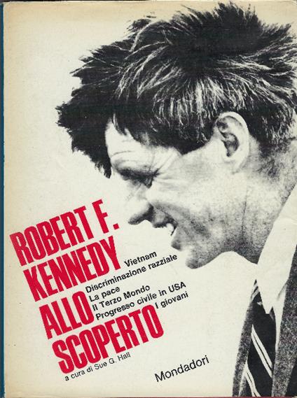 Robert F. Kennedy Allo Scoperto - copertina