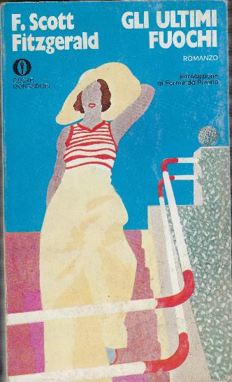 Gli Ultimi Fuochi - Francis Scott Fitzgerald - copertina
