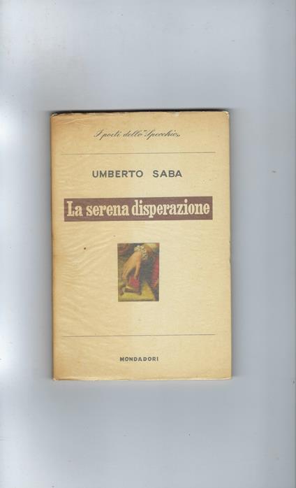 Serena Disperazione - Umberto Saba - copertina