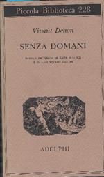 Senza Domani
