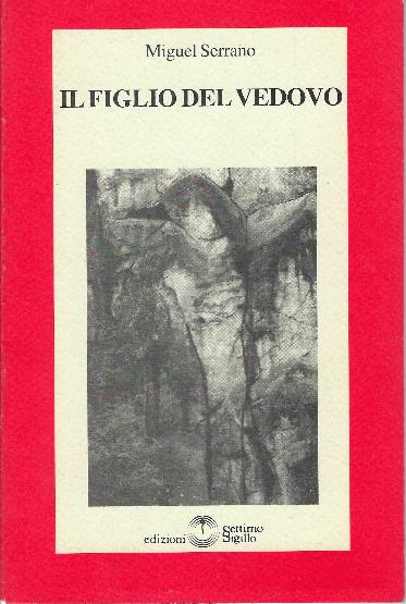 Il Figlio Del Vedovo - Miguel Serrano - copertina
