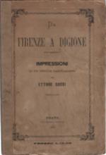 Da Firenze A Digione Di Un Reduce Garibaldino
