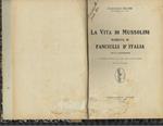 Vita Di Mussolini Narrata Ai Fanciulli D'italia