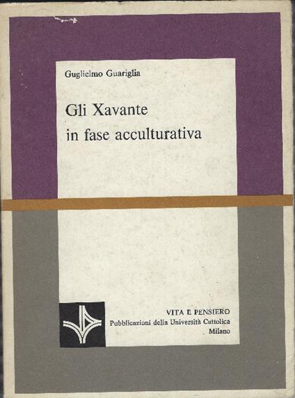 Gli Xavante In Fase Acculturativa - Guglielmo Guariglia - copertina