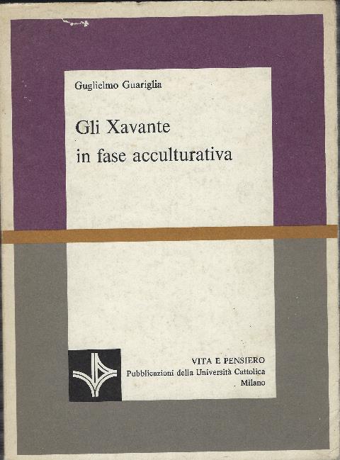 Gli Xavante In Fase Acculturativa - Guglielmo Guariglia - copertina