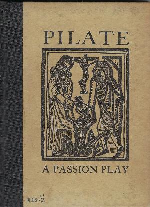 Pilate A Passion Play - Anonimo - copertina