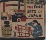 The Folk Arts Of Japan