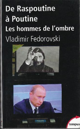 De Raspoutine À Poutine - Les Hommes De L'ombre - Vladimir Fédorovski - copertina