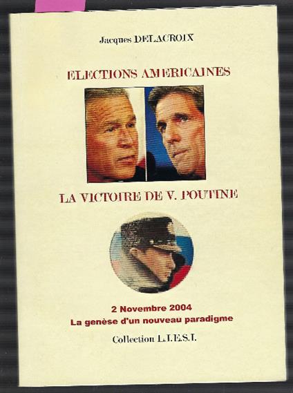 Elections Americaines La Victoire De V. Poutine - copertina