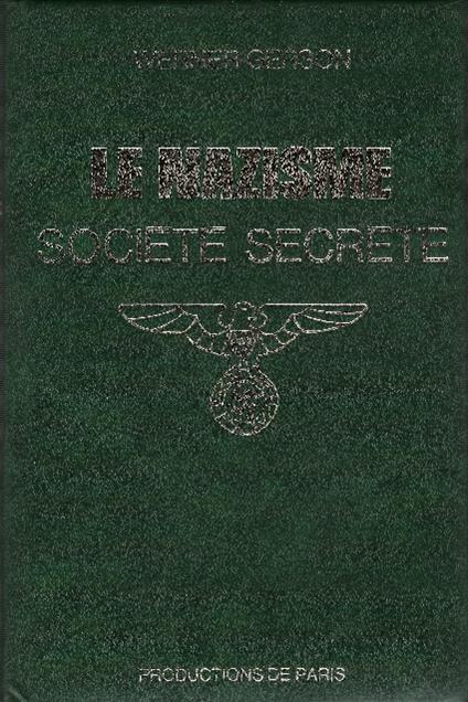 Le Nazisme, Société Secrète - copertina