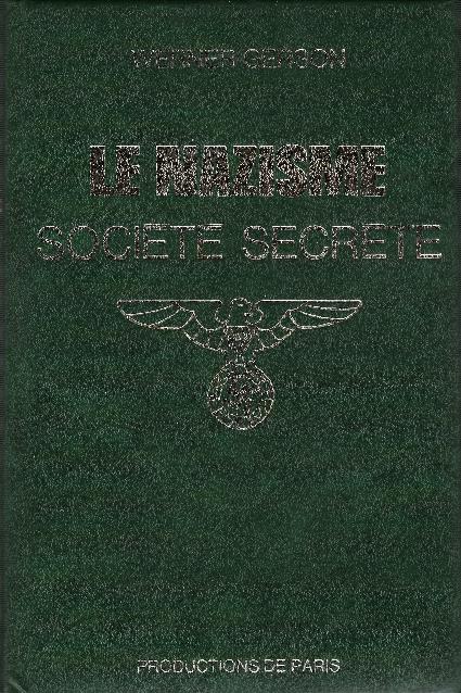 Le Nazisme, Société Secrète - copertina