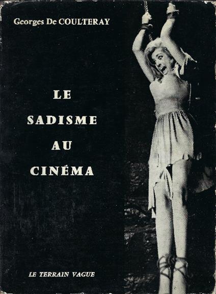 Le Sadisme Au Cinema - copertina