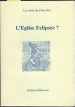 L' eglise Eclipsée?