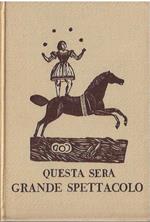 Questa sera grande spettacolo