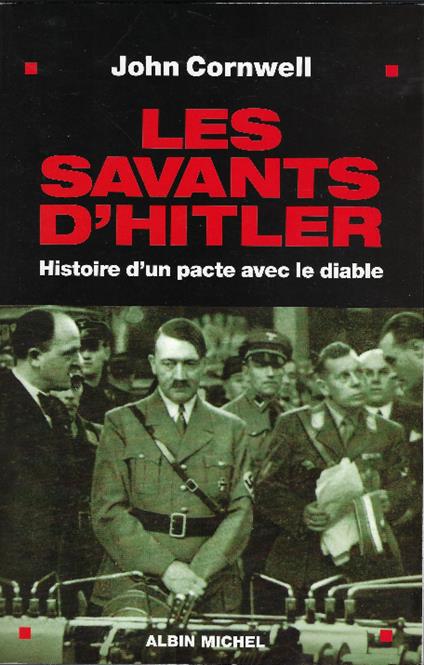 Les Savants D'hitler - John Cornwell - copertina