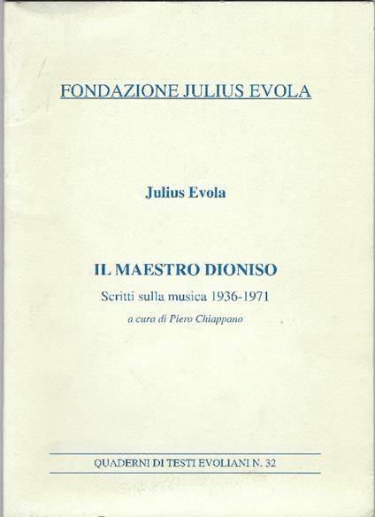 Il Maestro Dioniso - Julius Evola - copertina