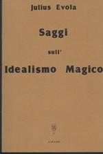 Saggi Sull'idealismo Magico