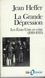 Grande Dépression Les États-Unis En Crise (1929-1933)