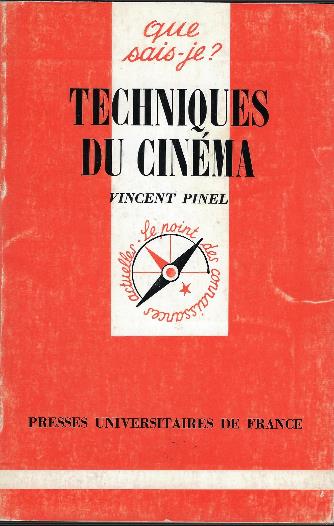 Techniques Du Cinema - Vincent Pinel - copertina
