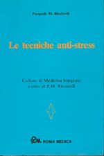 Le Tecniche Anti-Stress