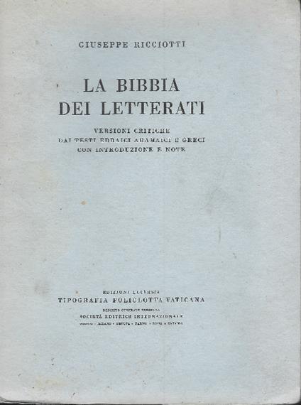 Bibbia Dei Letterati - Giuseppe Ricciotti - copertina