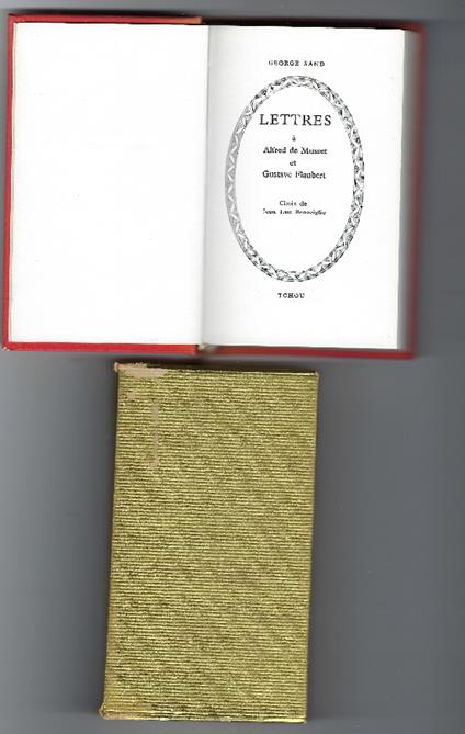 Lettres À Alfred De Musset Et Gustave Flaubert - George Sand - copertina