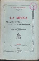 Messa Nella Sua Storia E Nei Suoi Simboli