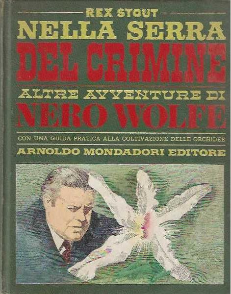 Nella serra del crimine - Rex Stout - copertina