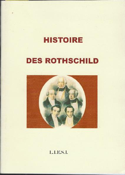 Histoire Des Rothschild - copertina