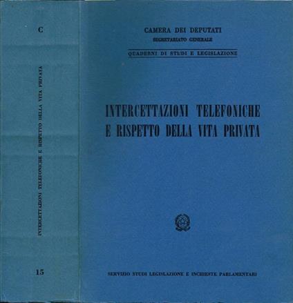 Intercettazioni telefoniche e rispetto della vita privata - copertina