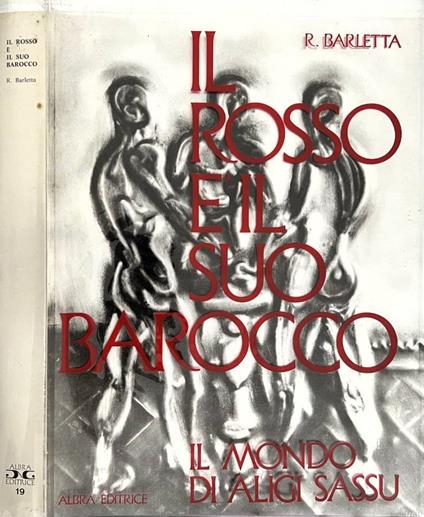 Il Rosso e il suo barocco - Riccardo Barletta - copertina