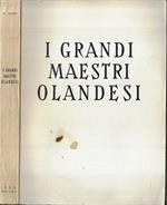 I grandi maestri olandesi