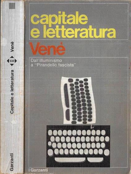 Capitale e letteratura - Gianfranco Venè - copertina