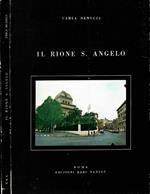Il rione S. Angelo
