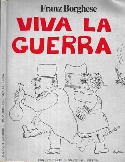 Viva la guerra - Franz Borghese - copertina