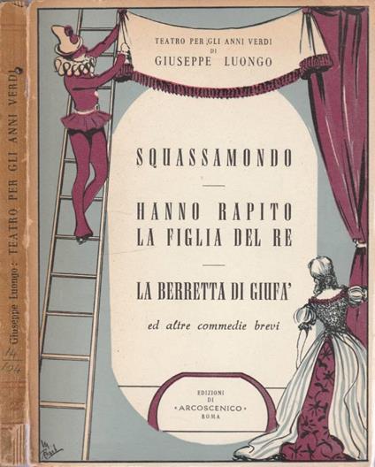 Squassamondo, Hanno rapito la figlia del re, La berretta di Giufà - Giuseppe Luongo - copertina