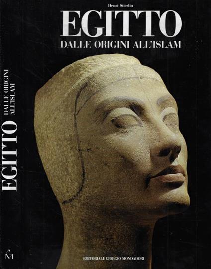 Egitto dalle origini all'Islam - Henri Stierlin - copertina