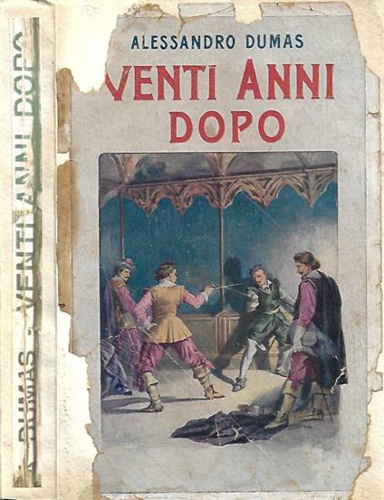 Venti Anni Dopo - Alexandre Dumas - copertina