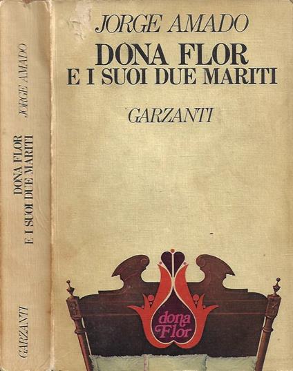 Dona Flor e i suoi due mariti - Jorge Amado - copertina