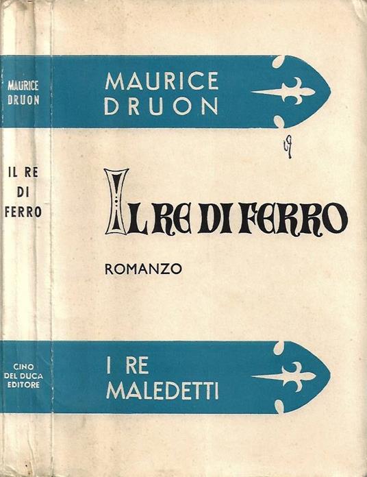 Il Re di Ferro - Maurice Druon - copertina