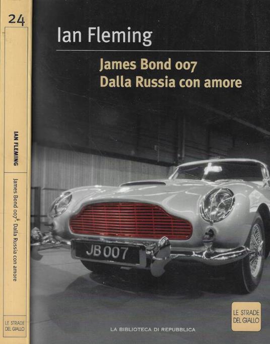 James Bond 007- Dalla Russia con amore - Ian Fleming - copertina