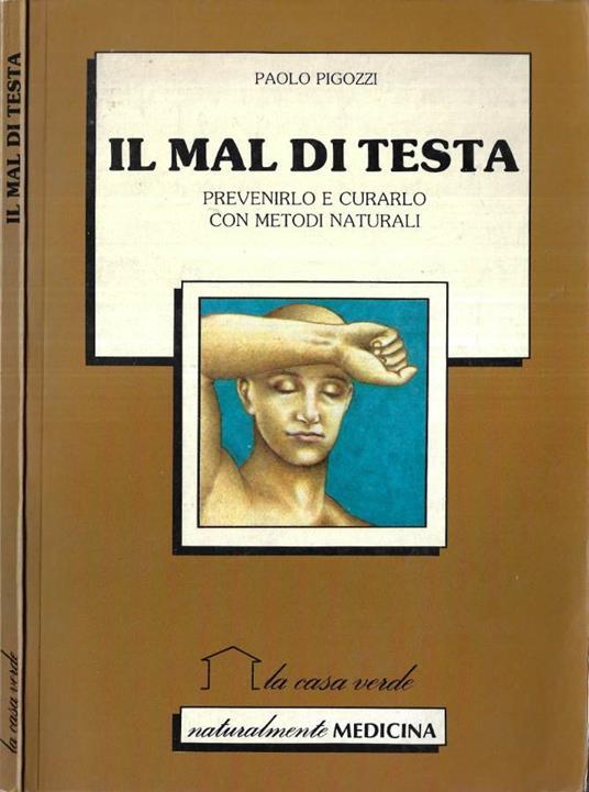 Il mal di testa - Paolo Pigozzi - copertina