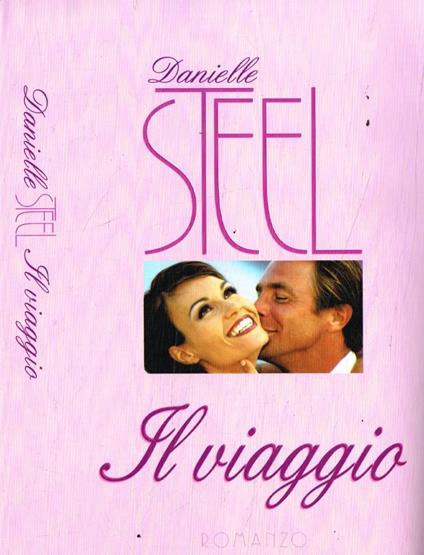 Il viaggio - Danielle Steel - copertina