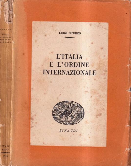 L' Italia e l'ordine internazionale - Luigi Sturzo - copertina
