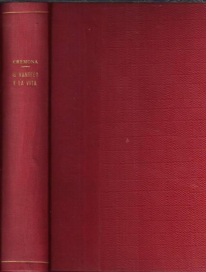 Il Vangelo e la vita - Carlo Cremona - copertina