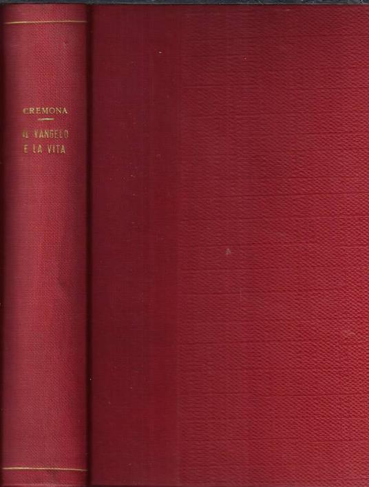Il Vangelo e la vita - Carlo Cremona - copertina